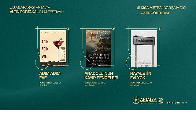 Altın Portakal'da Kısa ve Belgesel'de Yarışma Dışı Filmler Açıklandı