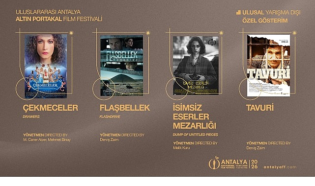 Altın Portakal'da Ulusal Yarışma Dışı Filmler Açıklandı!