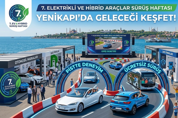 Elektrikli ve hibrit mobilitenin en yeni teknolojileri 3-4 Ekim’de Yenikapı’da