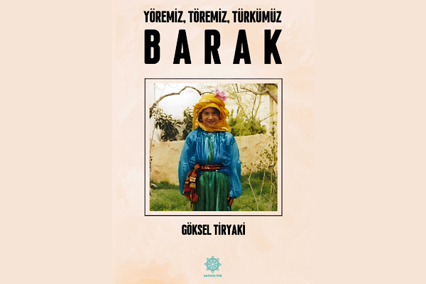Gaziantep’te Barak Kültürünü anlatan kitap yayımlandı