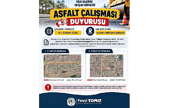 Kuva-İ Milliye Caddesi'nde gerçekleştirilecek asfalt çalışmaları öncesinde vatandaşlara duyuru