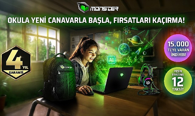 Okula Yeni Canavarla Başla, Fırsatları Kaçırma! 