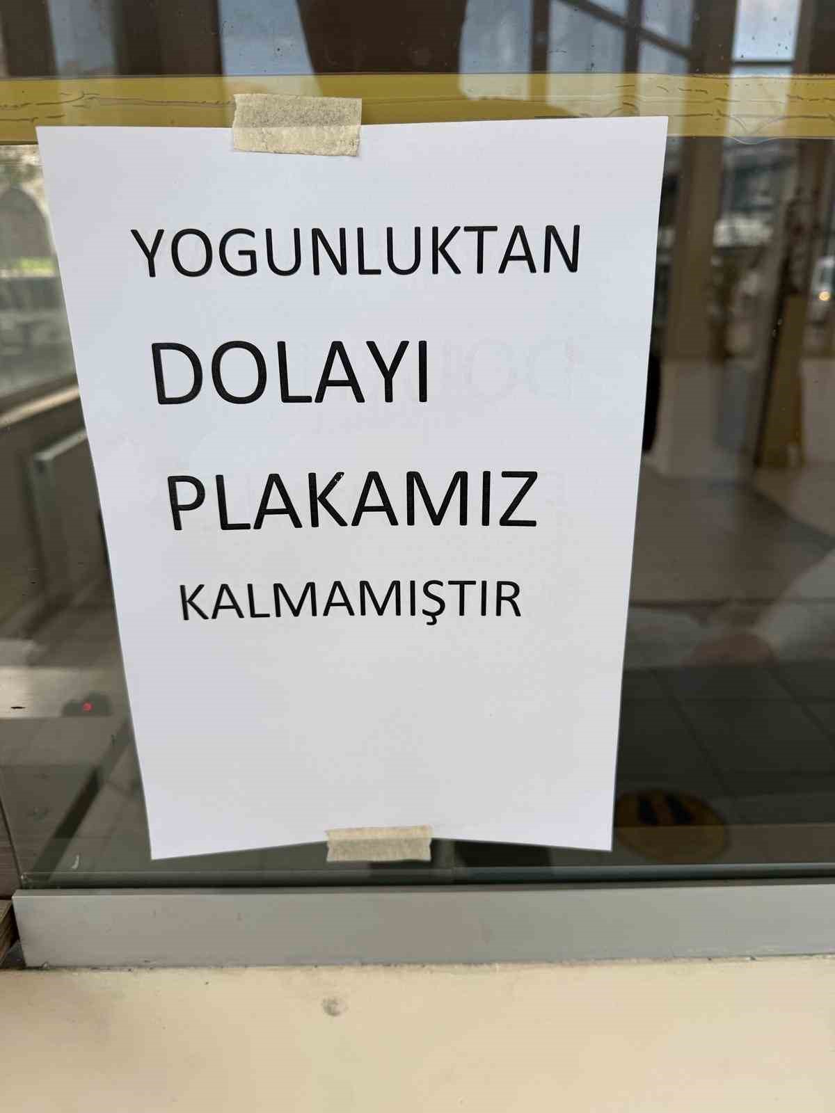 APP plaka yoğunluğundan plakalar tükendi
