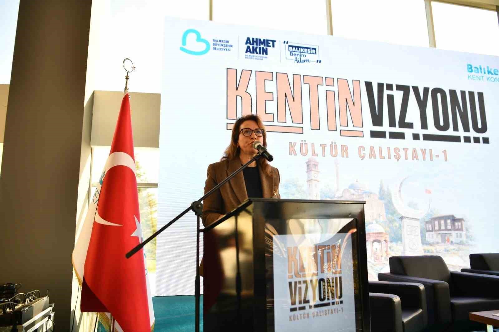 Balıkesir’de Kentin Vizyonu Kültür Çalıştayı gerçekleştirildi
