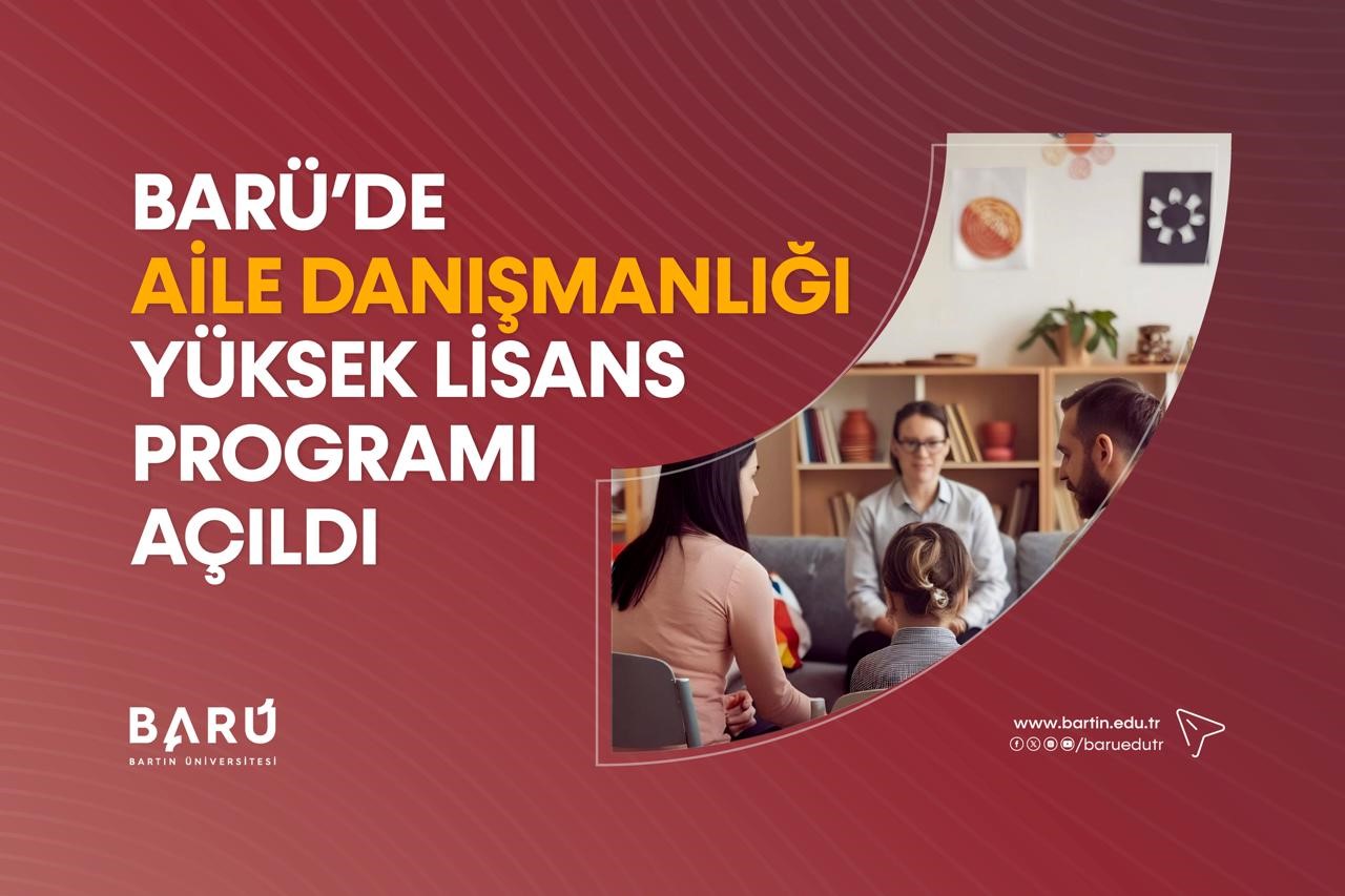 BARÜ’de Aile Danışmanlığı yüksek lisans programı açıldı
