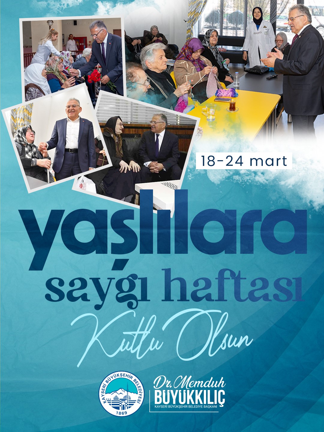 Başkan Büyükkılıç’tan Yaşlılara Saygı Haftası mesajı
