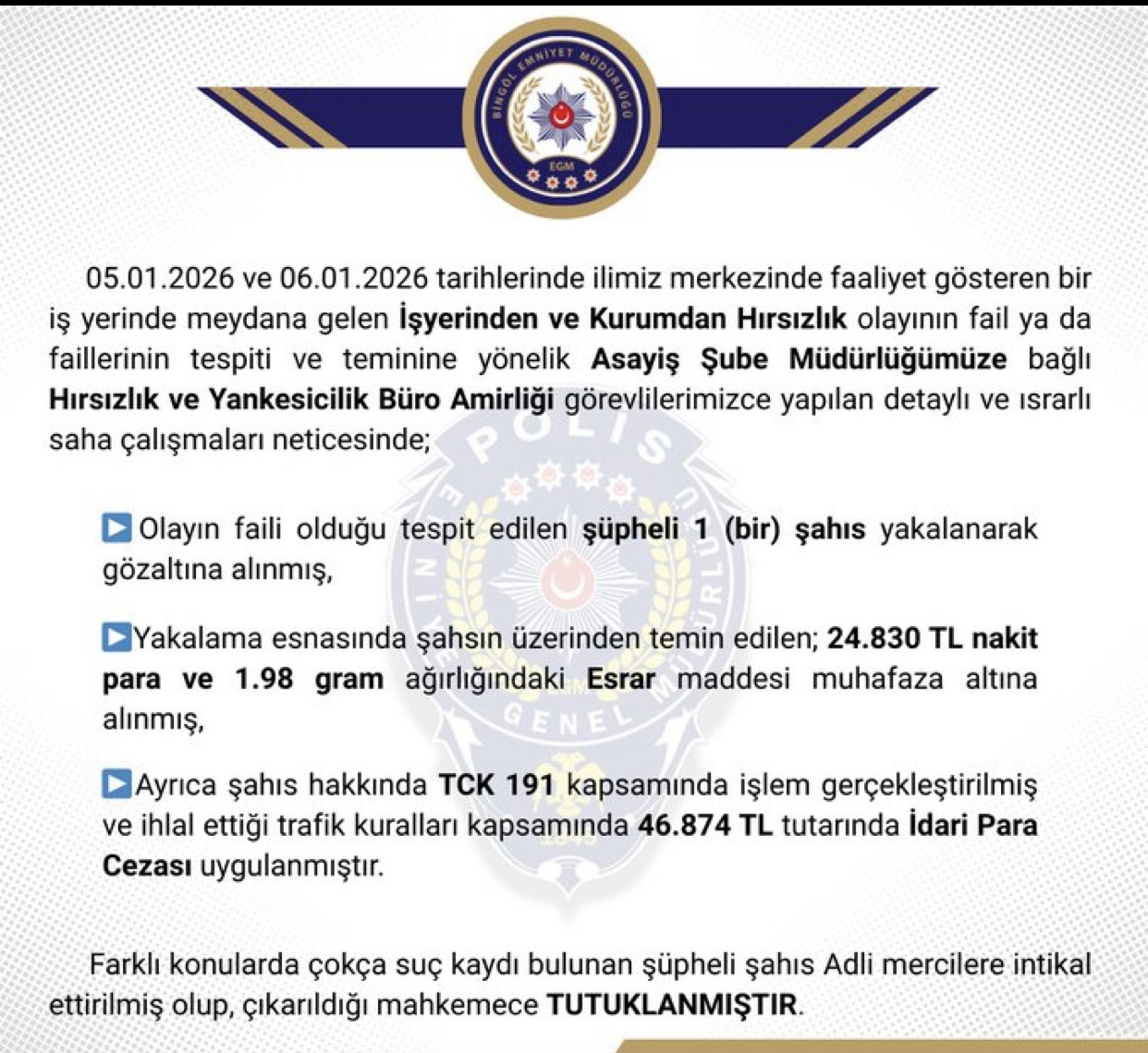 Bingöl’de hırsızlık yapan şüpheli tutuklandı
Bingöl’de hırsızlık yapan şüpheli tutuklandı