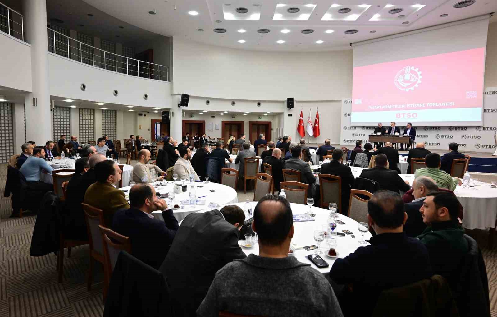 BTSO meslek komiteleri inşaat sektörünün nabzını tuttu
