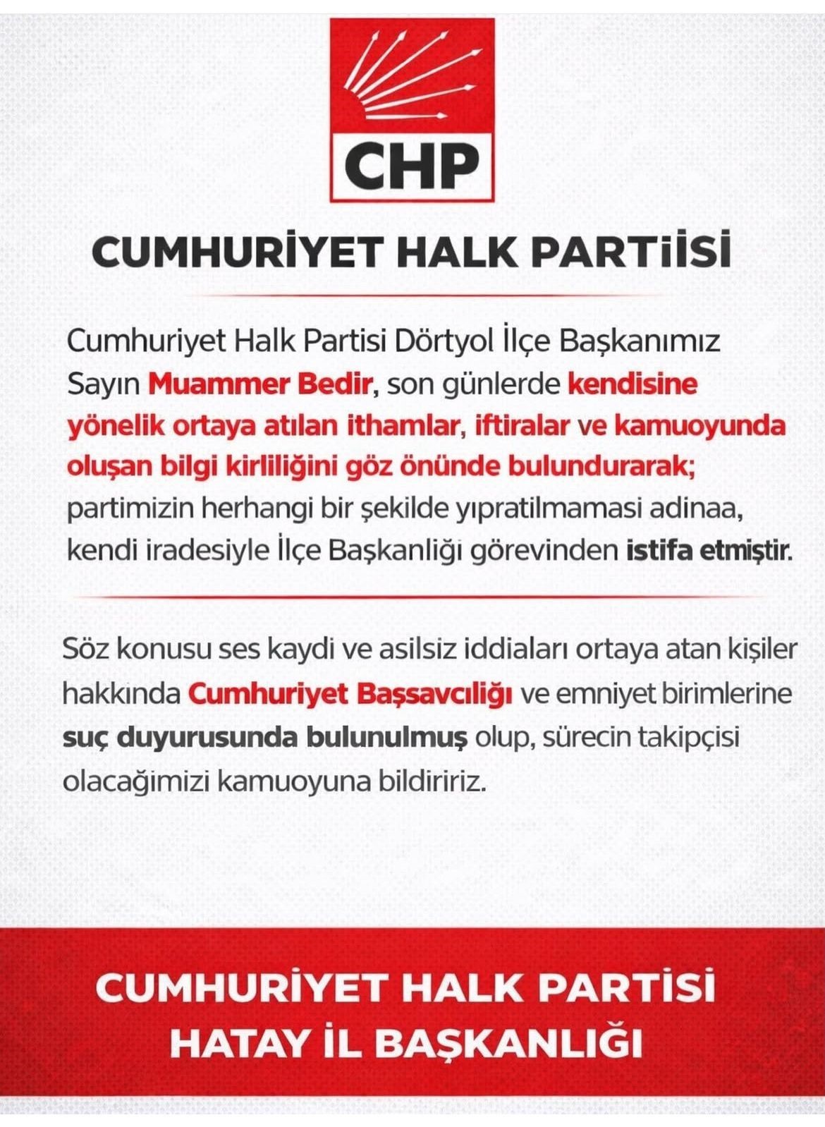 CHP Dörtyol İlçe Başkanı görevinden istifa etti
