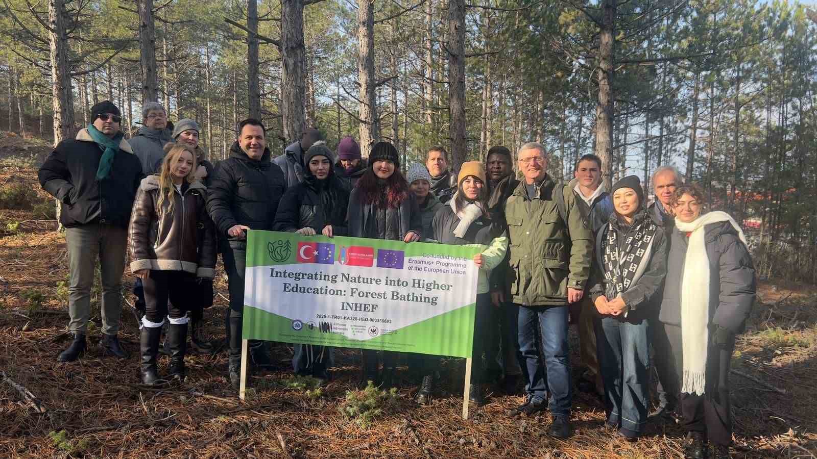 "Doğanın Yükseköğretime Entegre Edilmesi: Orman Banyosu" projesi başladı
