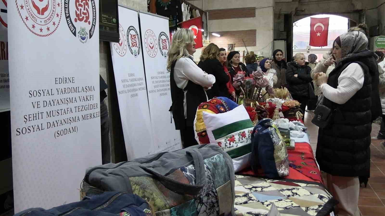 Edirne’de kadınların el emeği göz nuru ürünleri görücüye çıktı
