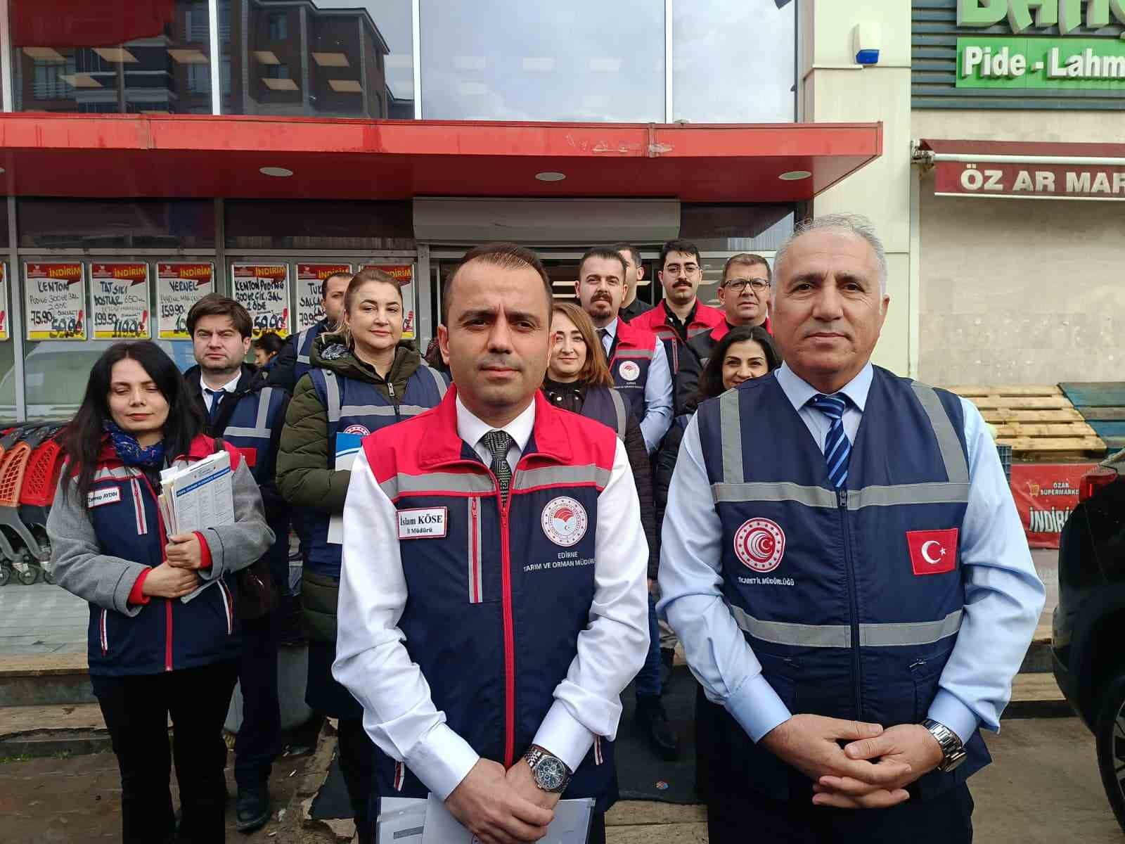 Edirne’de Ramazan sofraları mercek altında: Fahiş fiyat ve hijyen denetimleri arttırıldı

