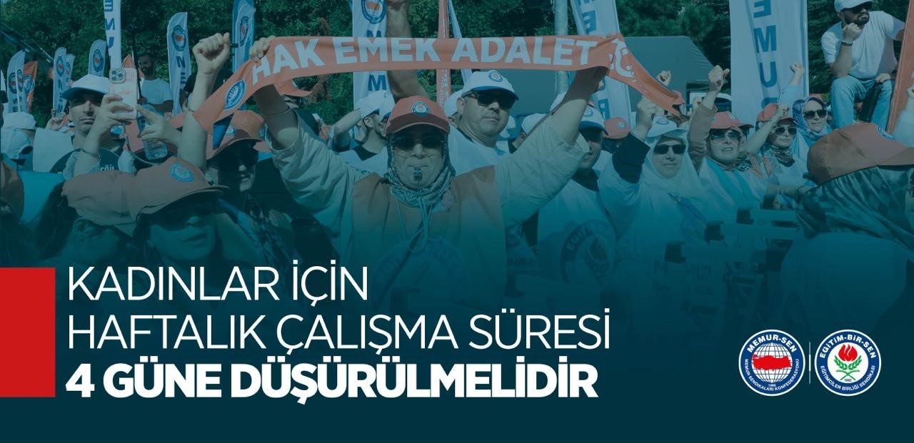 Eğitim Bir-Sen: "Kadınlar için haftalık çalışma süresi 4 güne düşürülmelidir"
