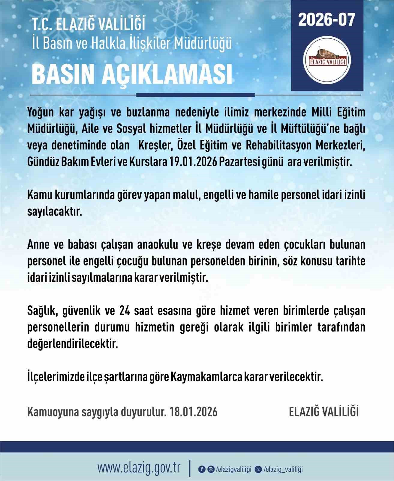 Elazığ’da rehabilitasyon ve bakımevi kurslarına kar tatili
