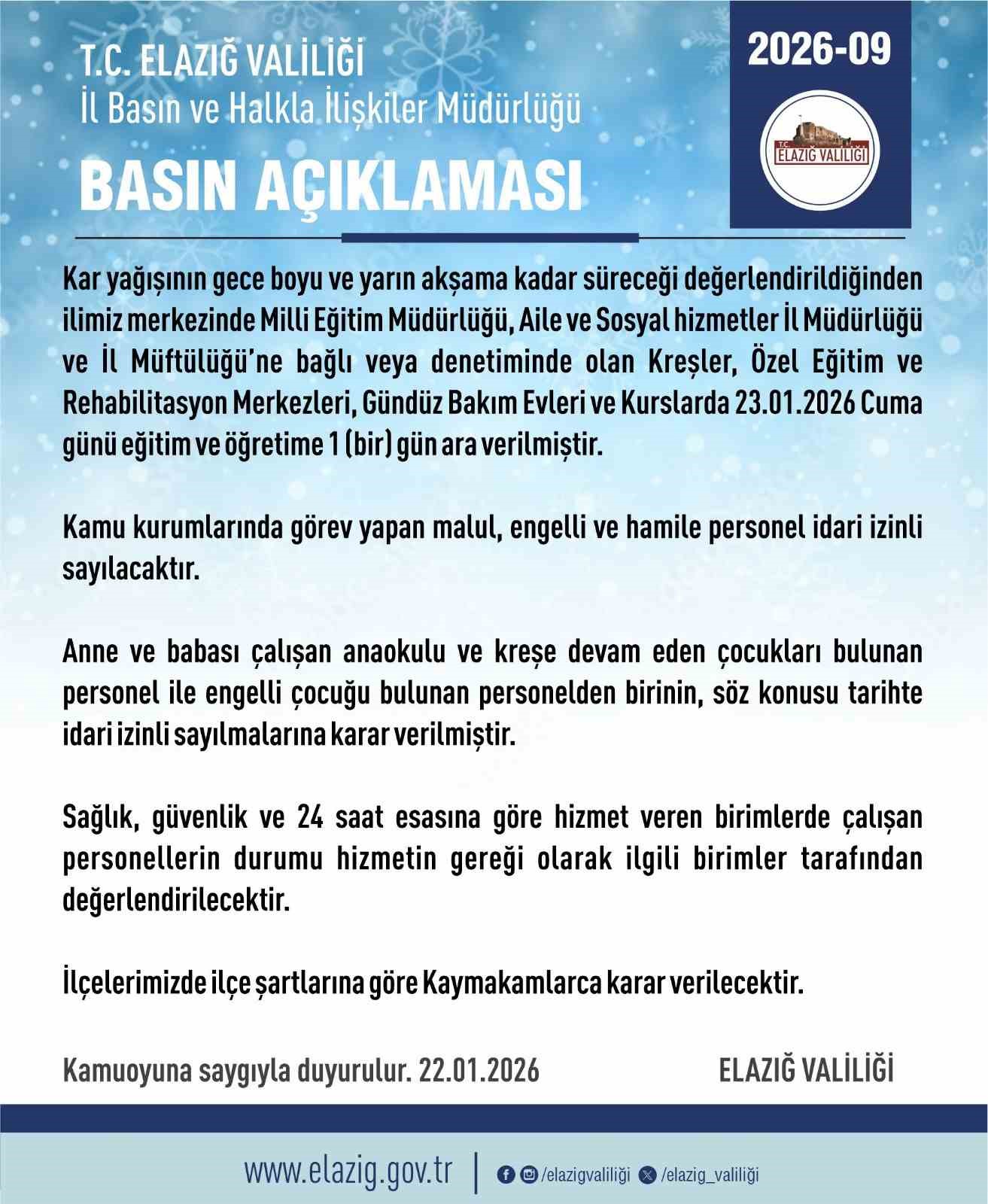 Elazığ’da rehabilitasyon ve bakımevi kurslarına kar tatili
