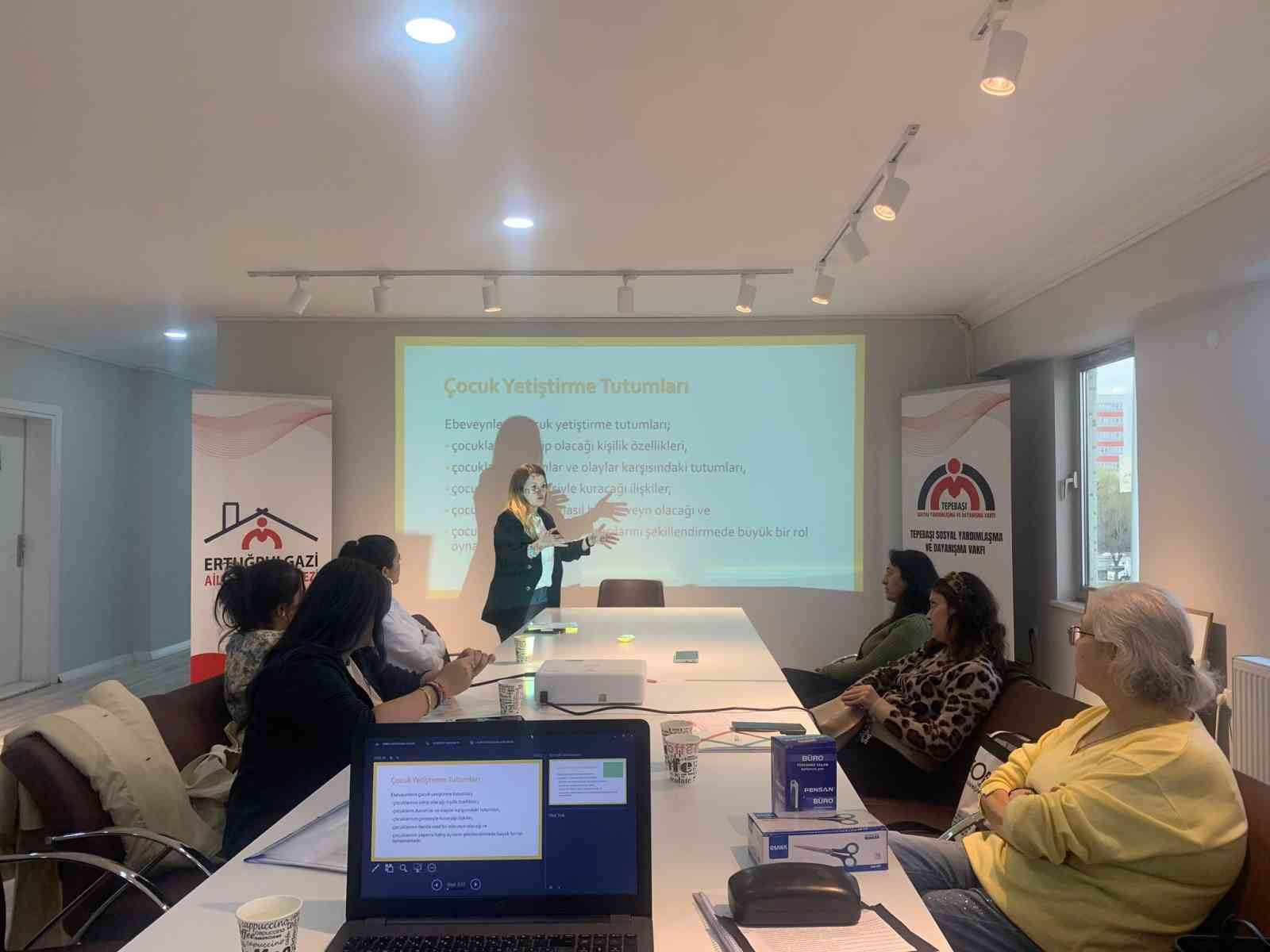 Eskişehirli annelere "Çocuk Yetiştirme Tutumları" eğitimi
