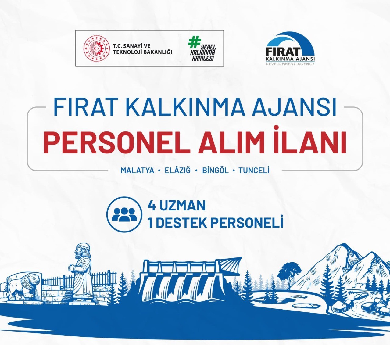 Fırat Kalkınma Ajansı personel alımı yapacak
Fırat Kalkınma Ajansı personel alımı yapacak