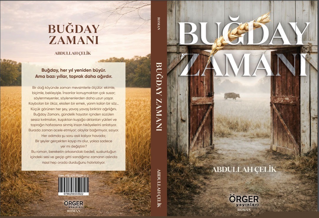 Gazeteci Çelik’ten edebiyat dünyasına "Buğday Zamanı"

