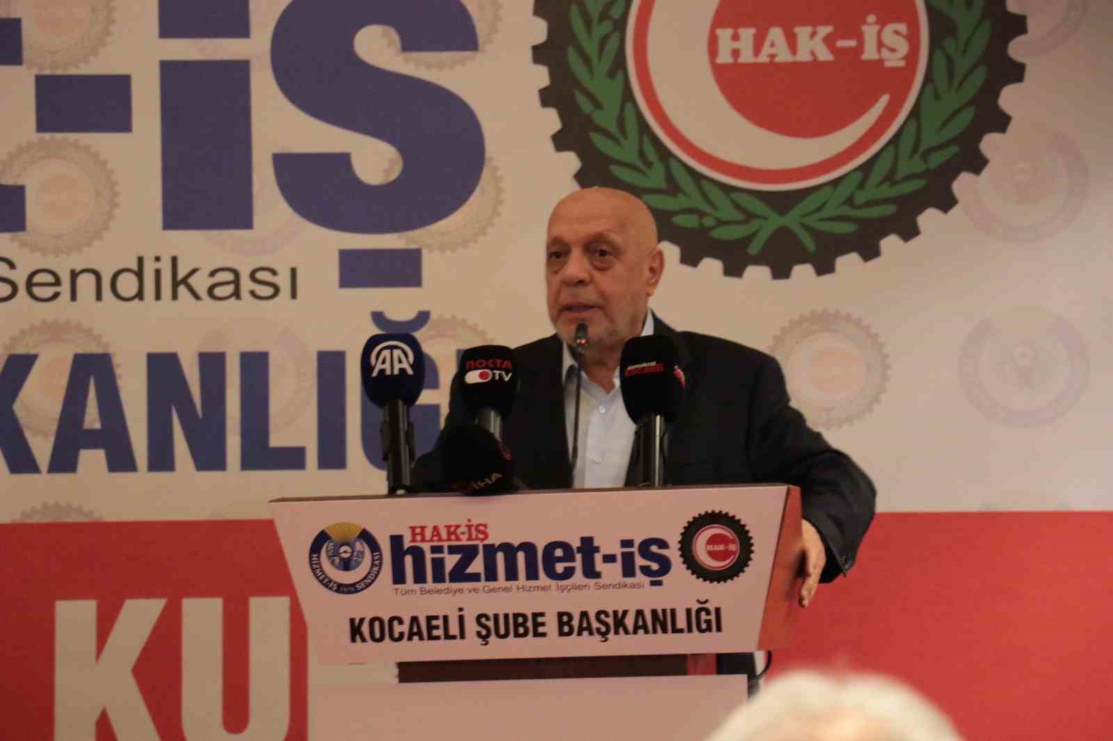 HAK-İŞ Genel Başkanı Arslan Kocaeli’de seslendi: "Biz sadece toplu sözleşme yapan sendika değiliz"
