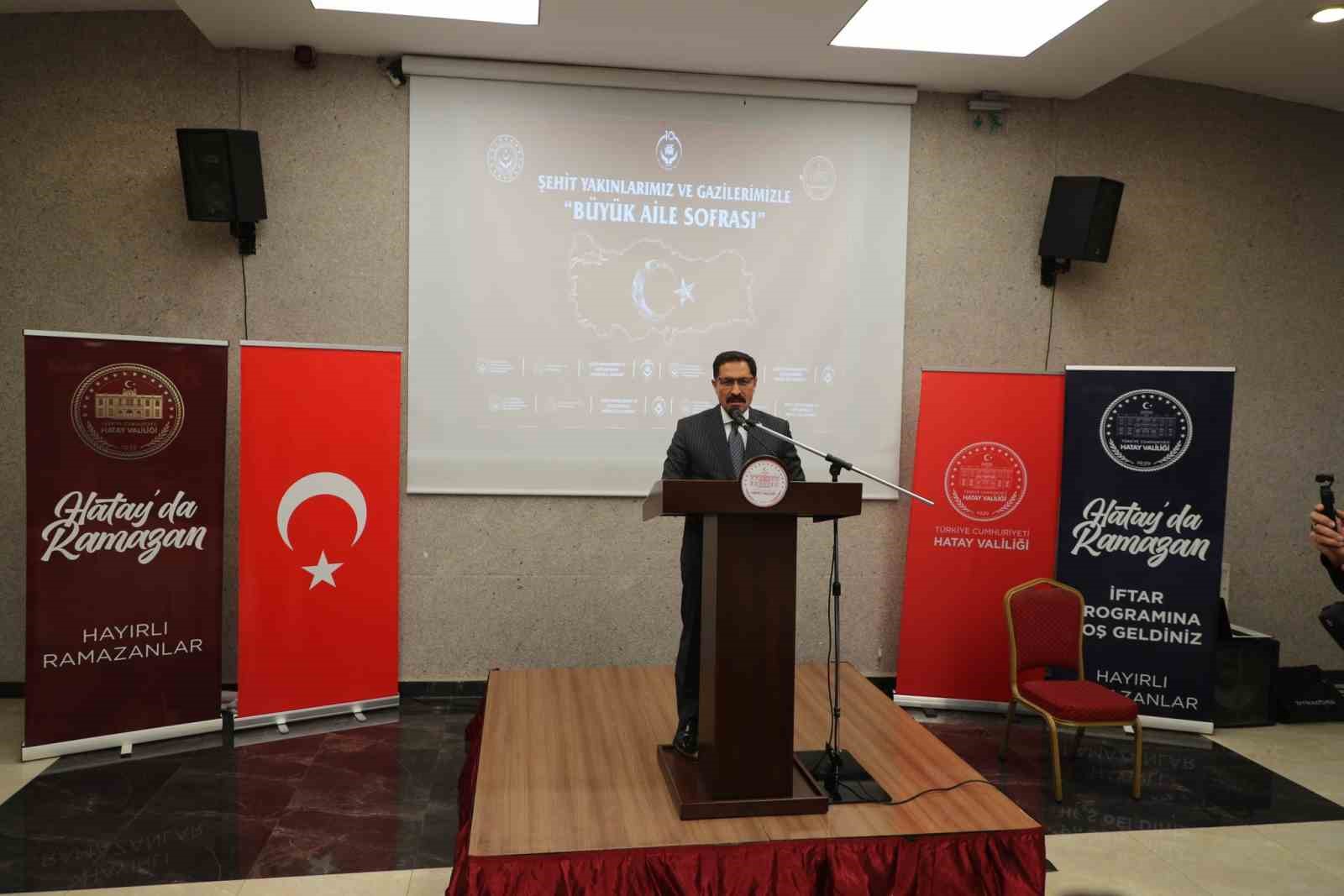 Hatay’da şahit aileleri ve gaziler iftar sofrasında buluştu
