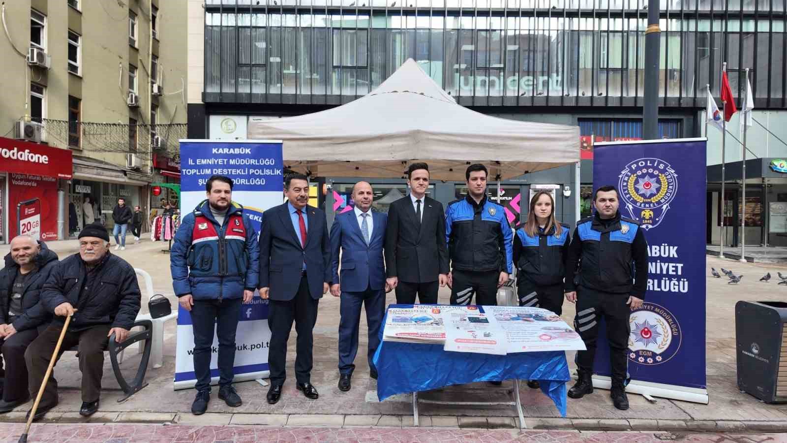 Karabük’te dolandırıcılığa karşı bilgilendirme stantları kuruldu
