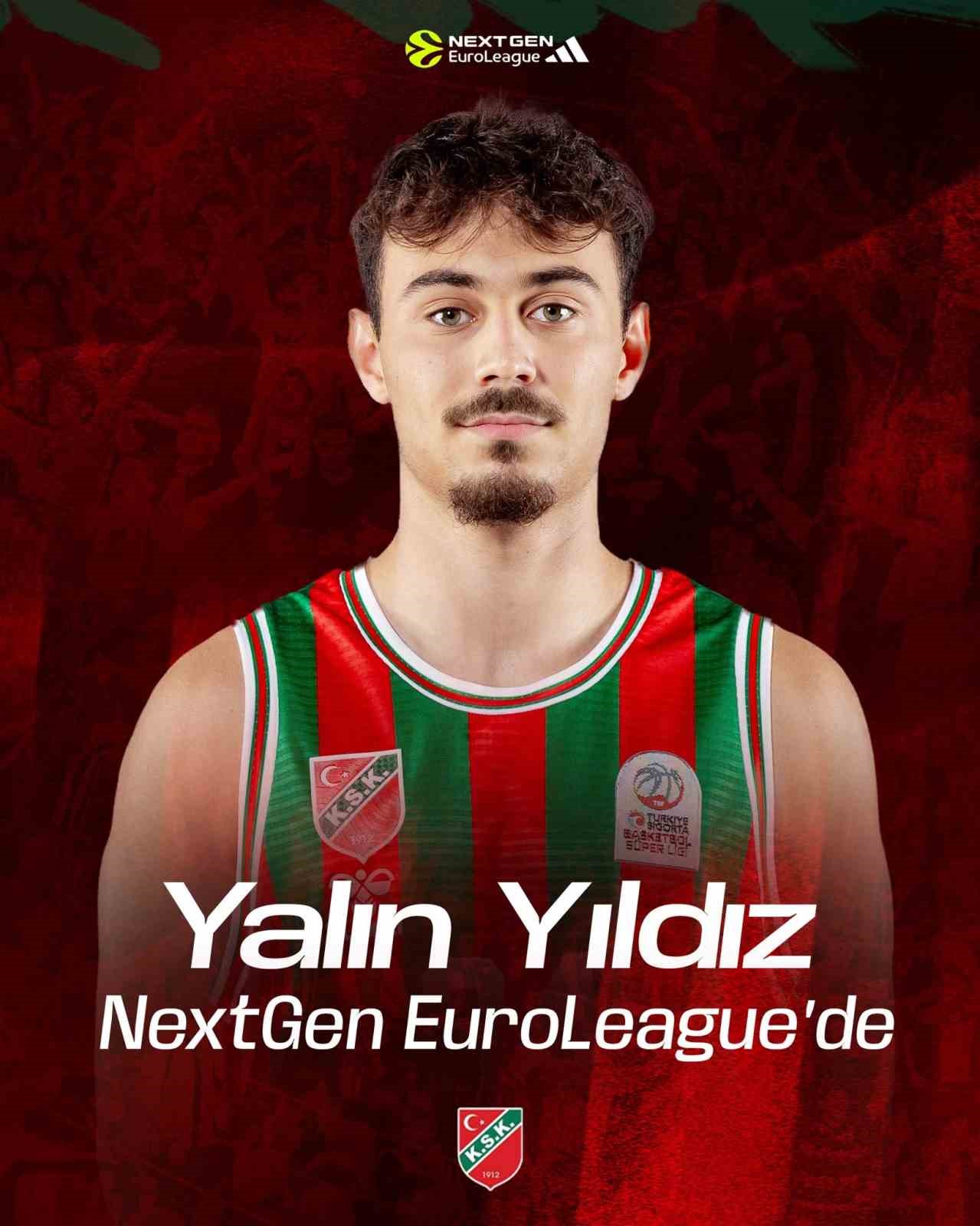 Karşıyakalı Yalın, NextGen EuroLeague Elemeleri’nde
