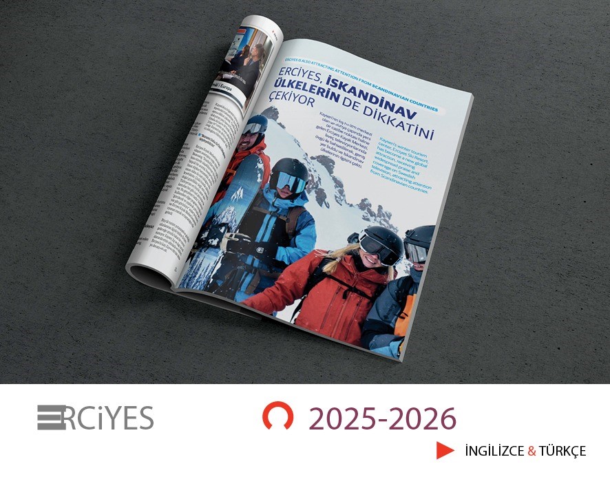 Kayseri’nin iki dilli tek turizm dergisi ‘Erciyes’ 10’uncu sayısı ile okurlarının karşısında
