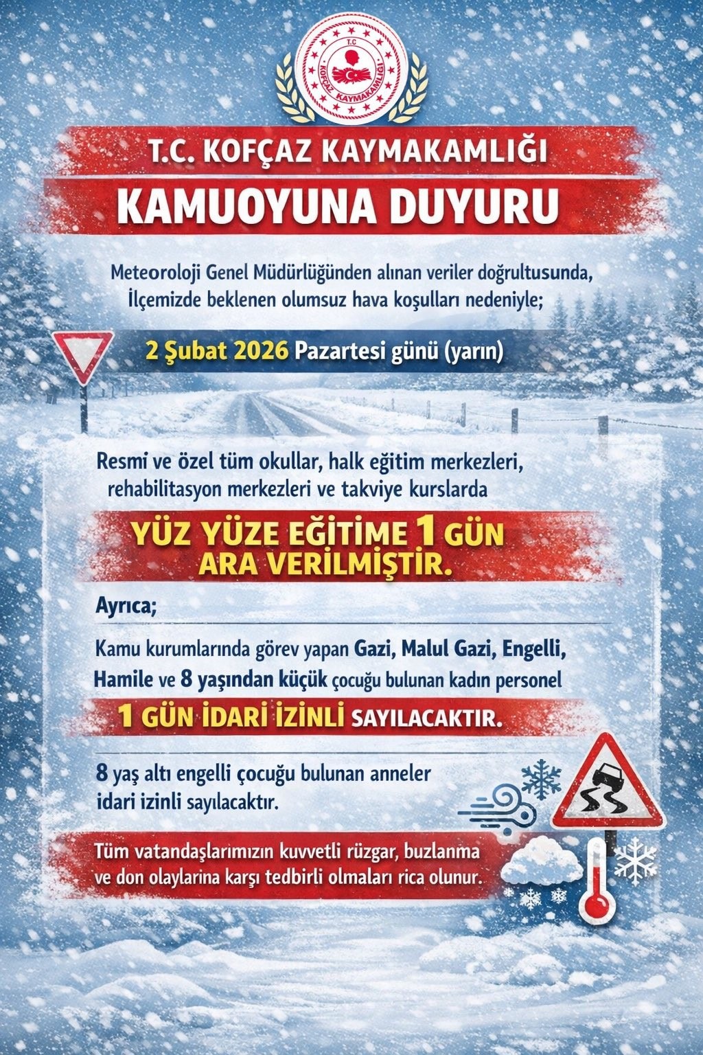 Kırklareli merkez, Kofçaz, Demirköy ve Vize’de eğitime 1 gün ara verildi
