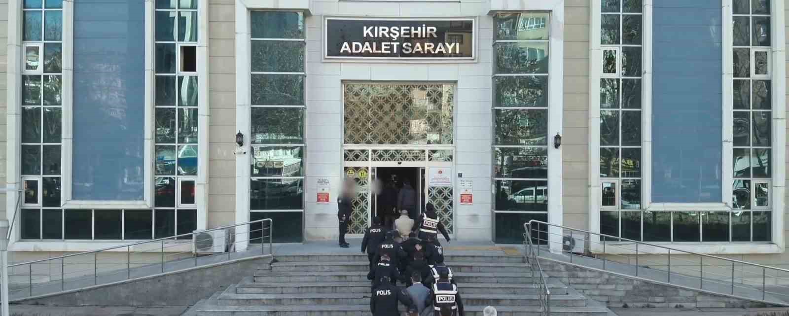 Kırşehir merkezli 9 ilde suç şebekesine operasyon: 18 gözaltı
