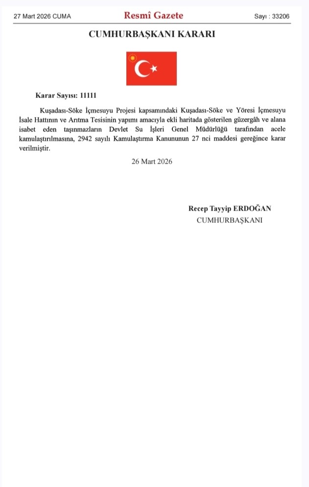 Kuşadası ve Söke için acele kamulaştırma kararı

