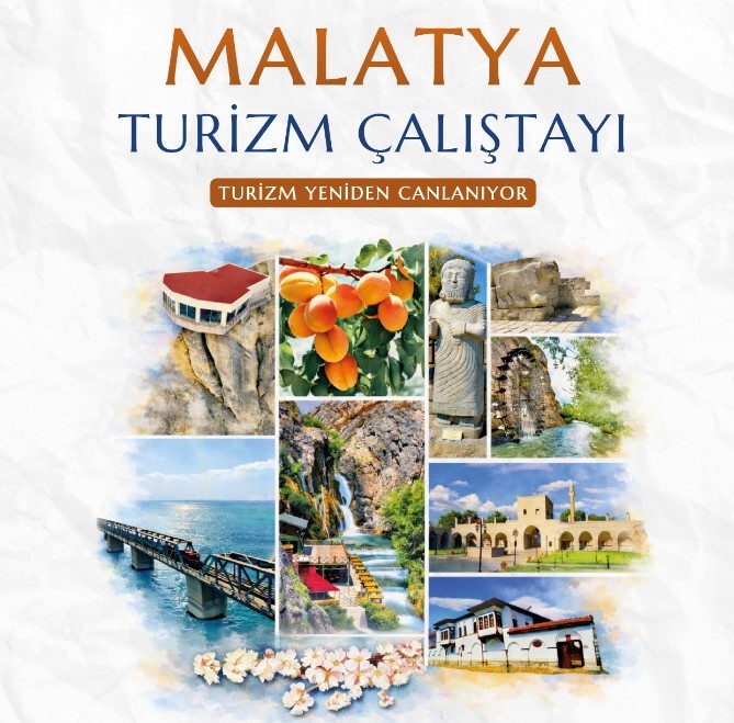 Malatya’da Turizm Çalıştay’ı yapıldı

