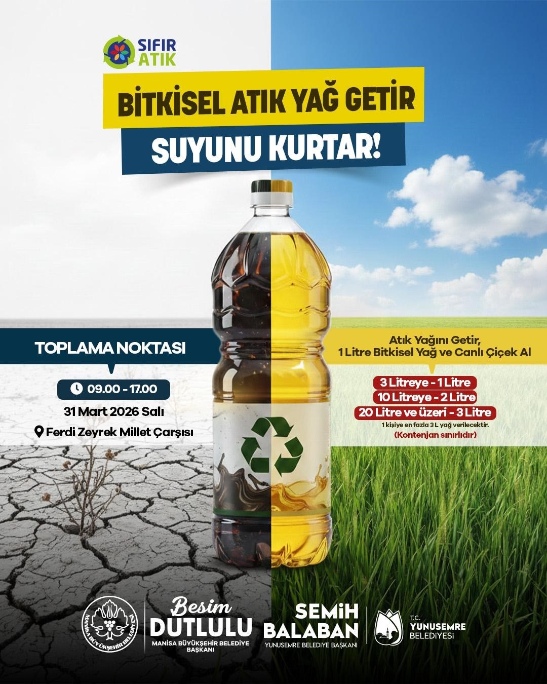 Manisa’da ‘atık yağını getir, suyunu kurtar’ kampanyası
