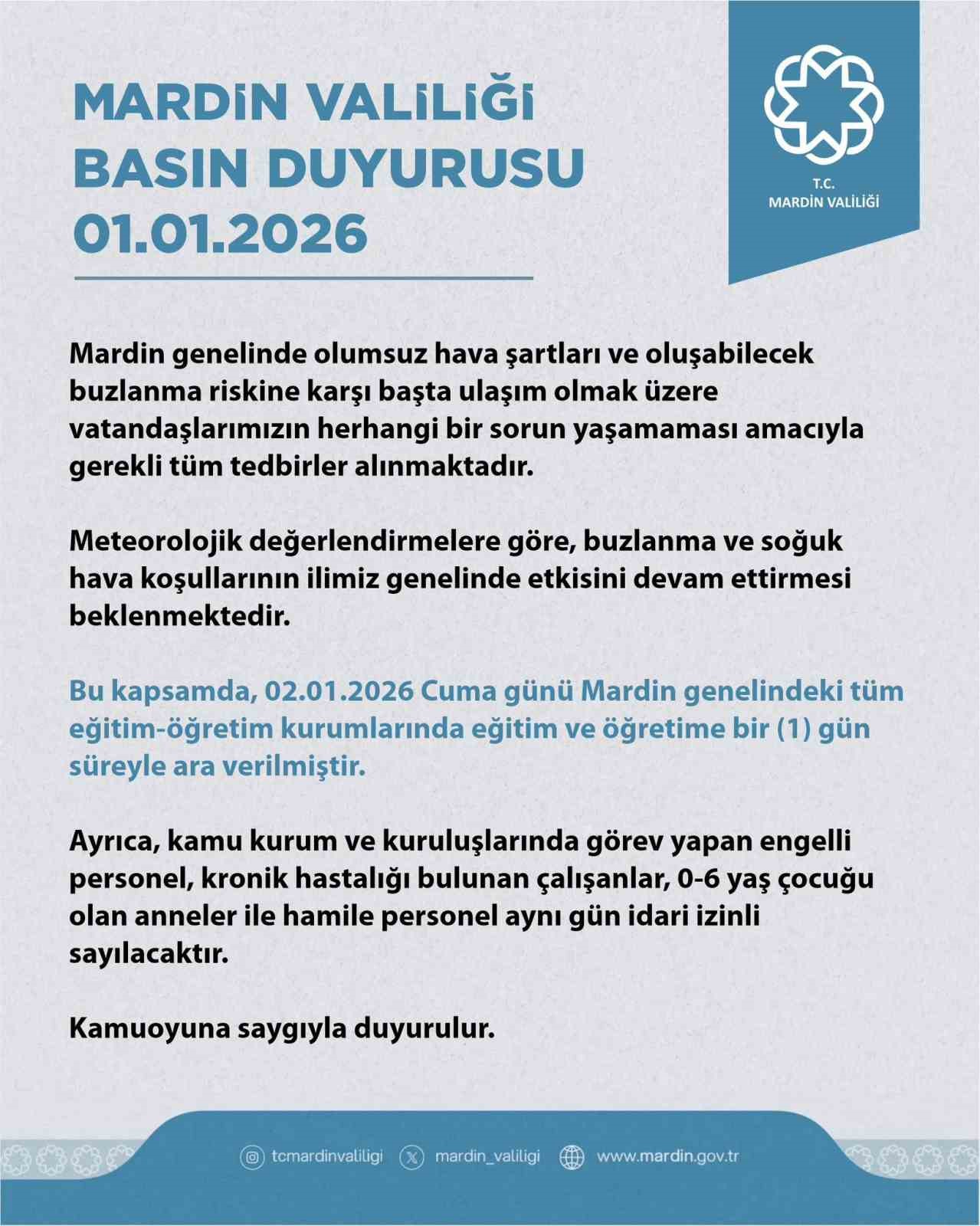 Mardin’de eğitime 1 gün ara verildi
