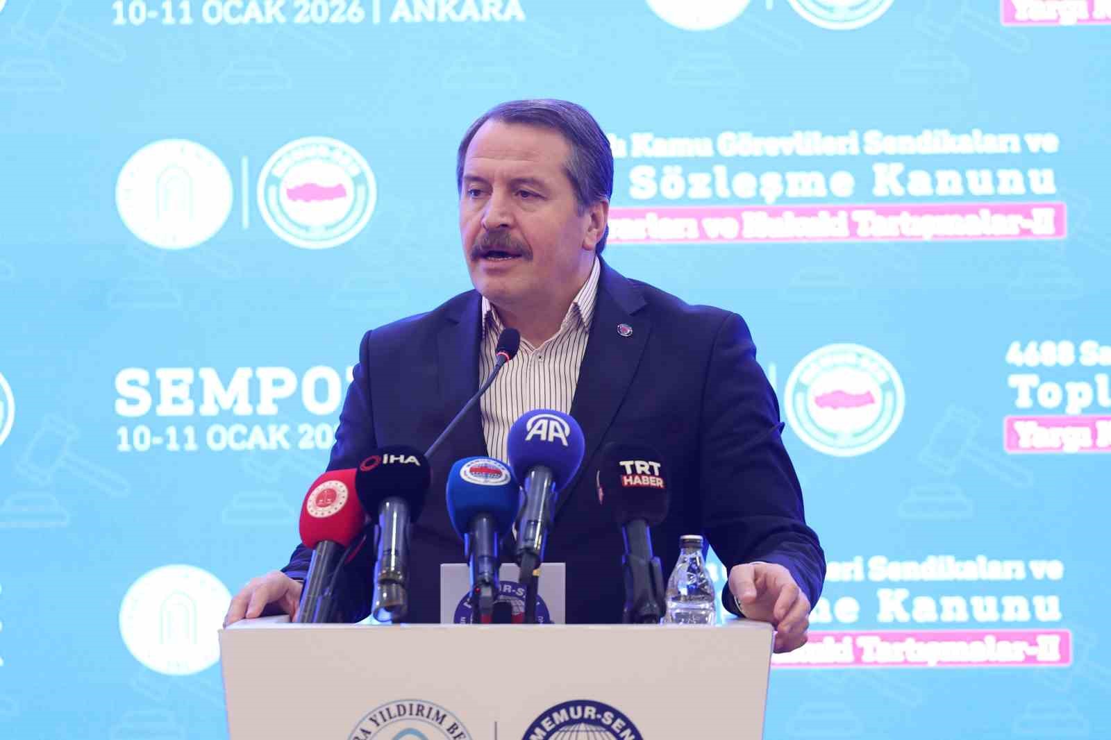 Memur-Sen Başkanı Yalçın: "4688 Sayılı Kanunu’nda reforma ihtiyaç var"

