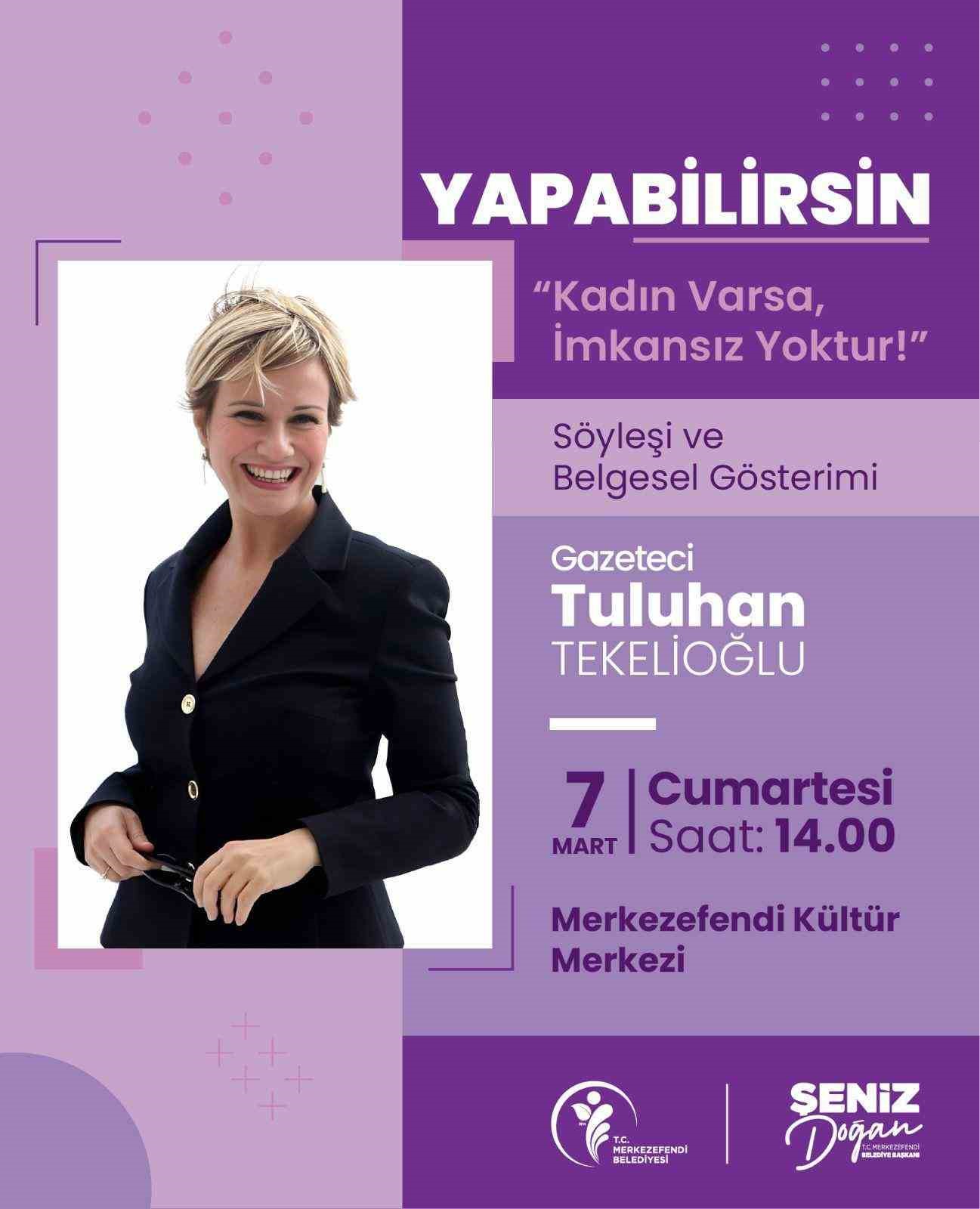 Merkezefendi’de 8 Mart dolu dolu geçecek
