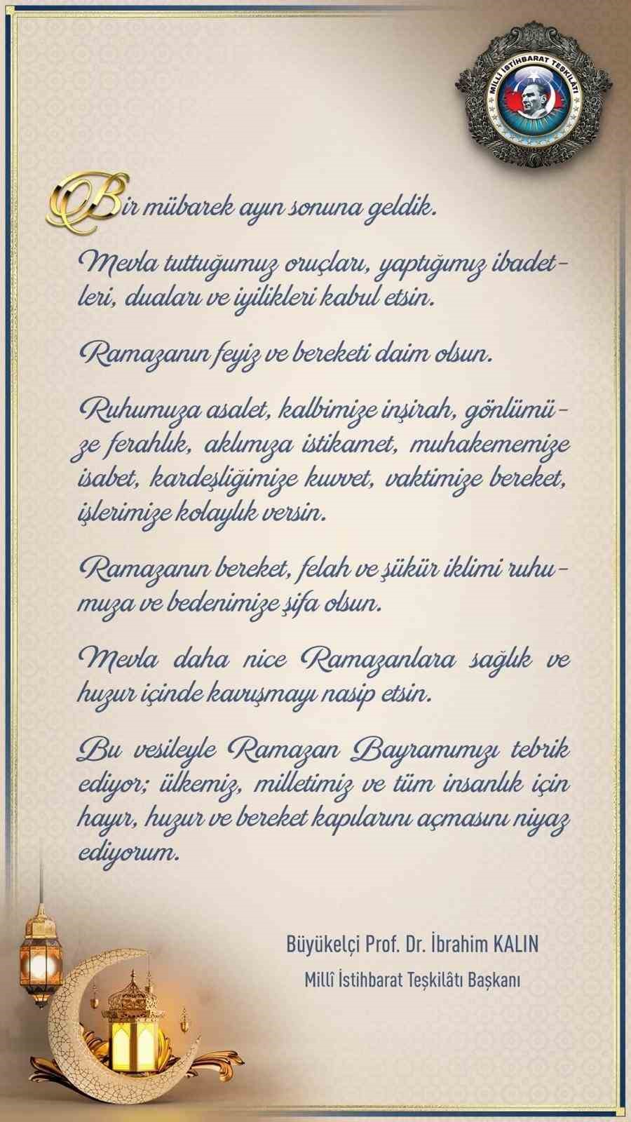 MİT Başkanı Kalın’ın Ramazan Bayramı mesajı
