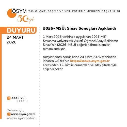 MSÜ sonuçları açıklandı
