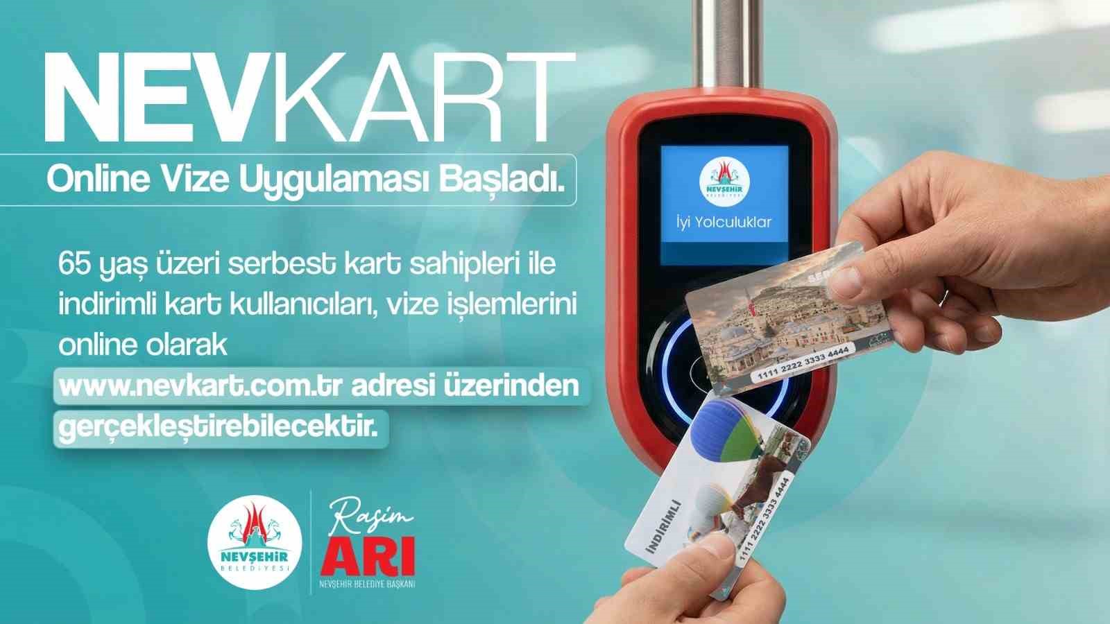 NEVKART Online vize uygulaması başladı

