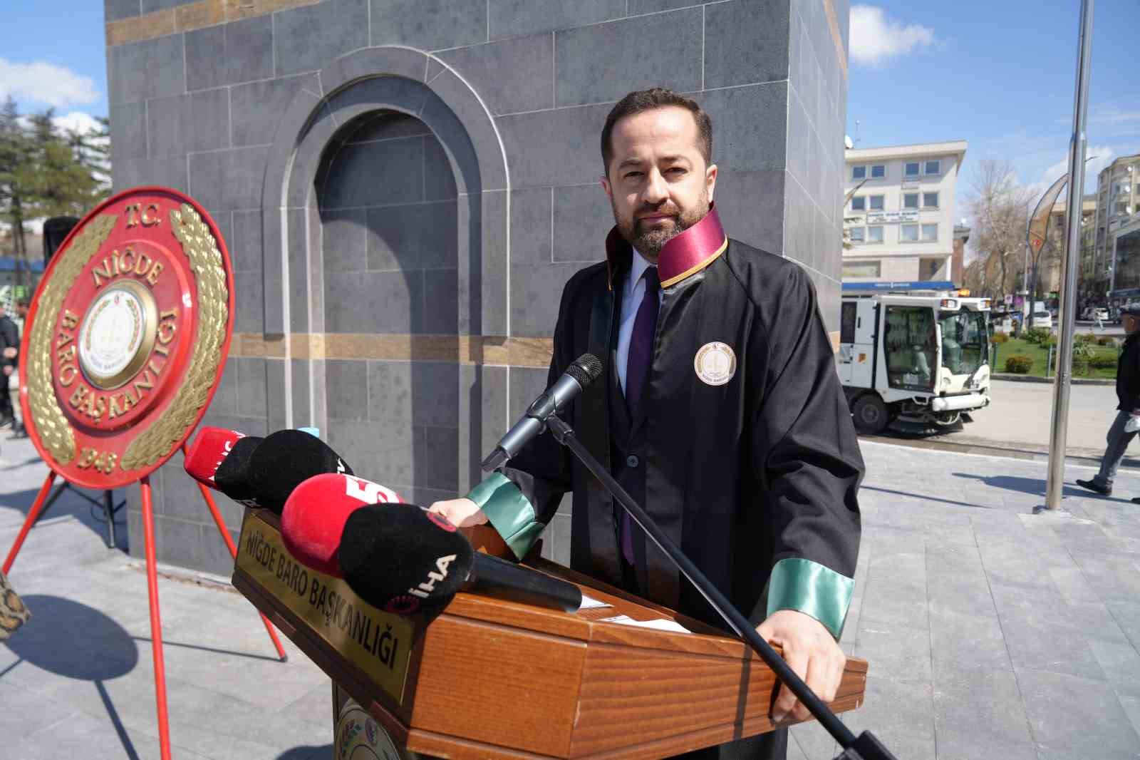 Niğde Barosu Başkanı Öztürk: "Mesleğin güçsüzleşmesi, doğrudan vatandaşların adalete erişimini zedeler"

