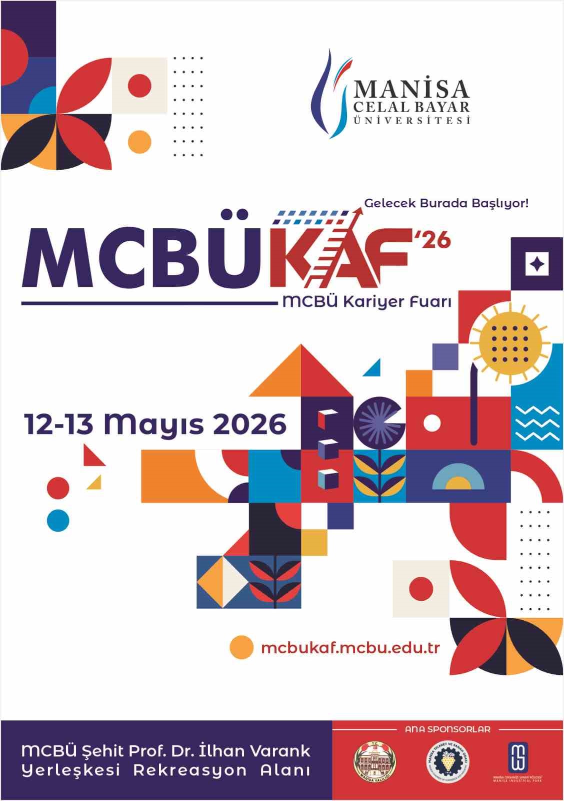 Öğrenciler ve iş dünyası MCBÜ’KAF’26’da buluşacak
