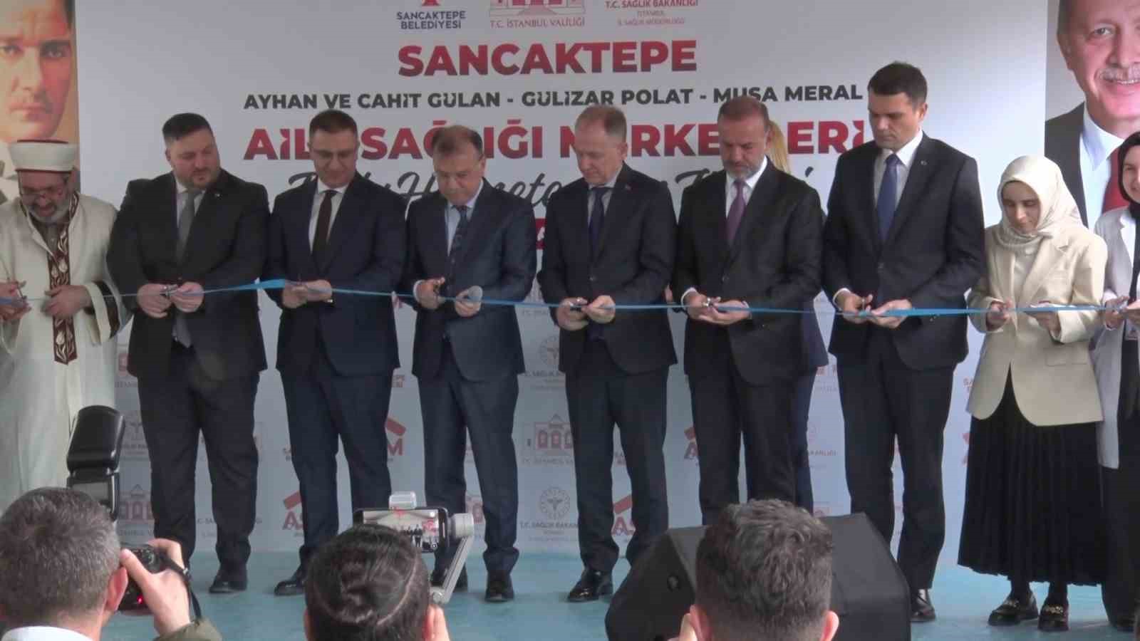 Sancaktepe’de 3 yeni aile sağlığı merkezi hizmete açıldı
