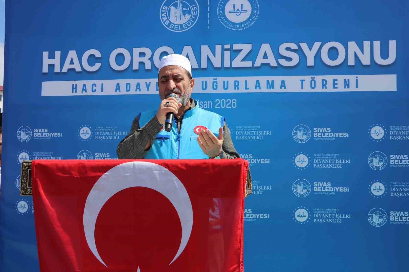 Sivas’ta 312 hacı adayı dualarla kutsal topraklara uğurlandı
