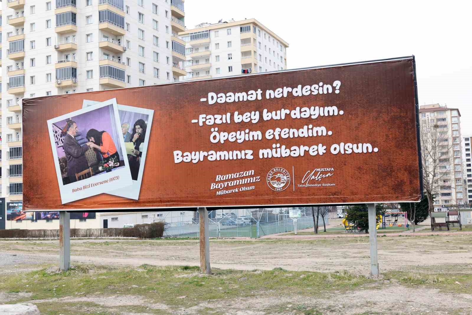 Talas Belediyesinden gülümseten bayram billboardları
