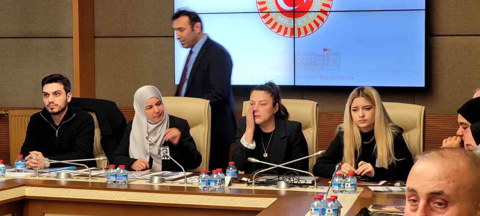 TBMM Suça Sürüklenen Çocuklara İlişkin Araştırma Komisyonu mağdur aileleri dinledi
