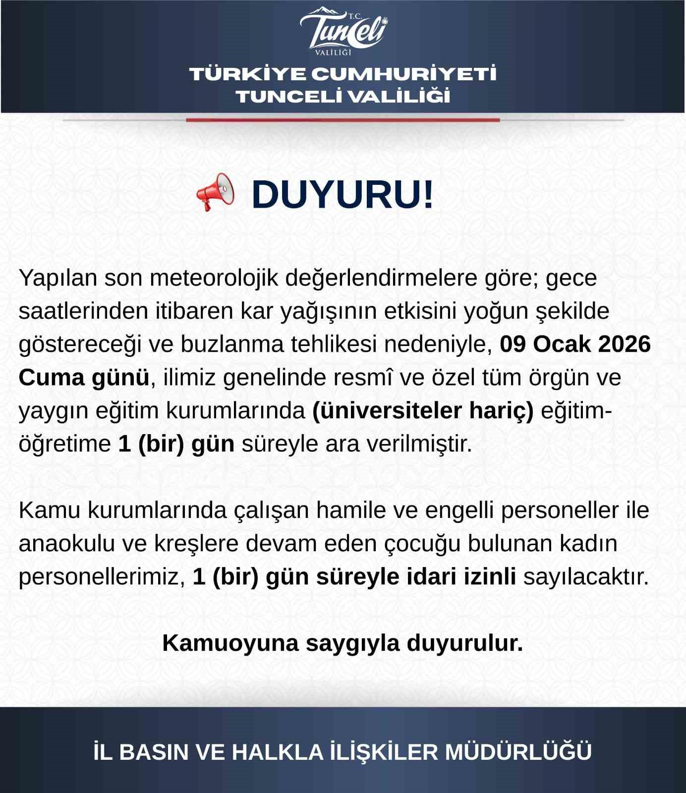 Tunceli’de eğitime 1 gün ara
