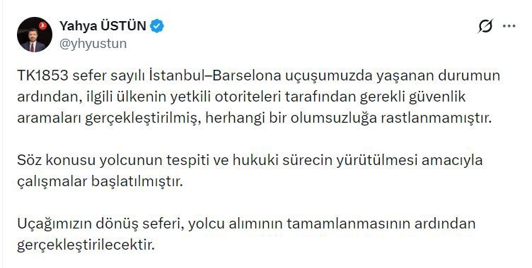 Türk Hava Yolları İletişim Başkanı Yahya Üstün: "Herhangi bir olumsuzluğa rastlanmamıştır"
