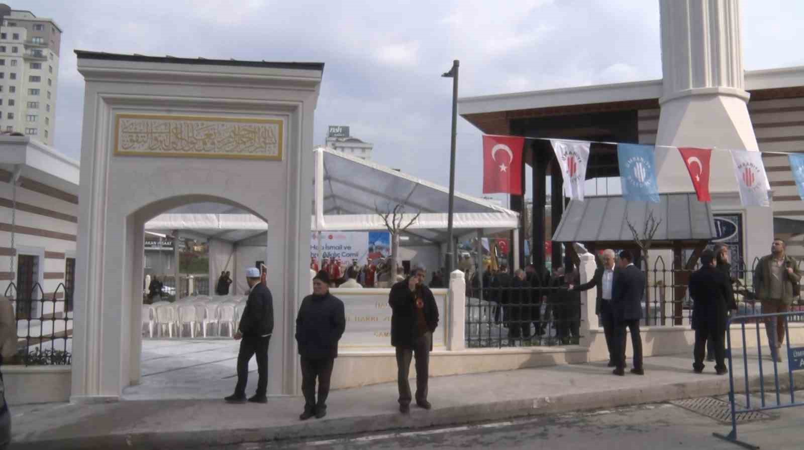 Ümraniye’de Hacı İsmail ve Zehra Alkılıç Camii dualarla ibadete açıldı
