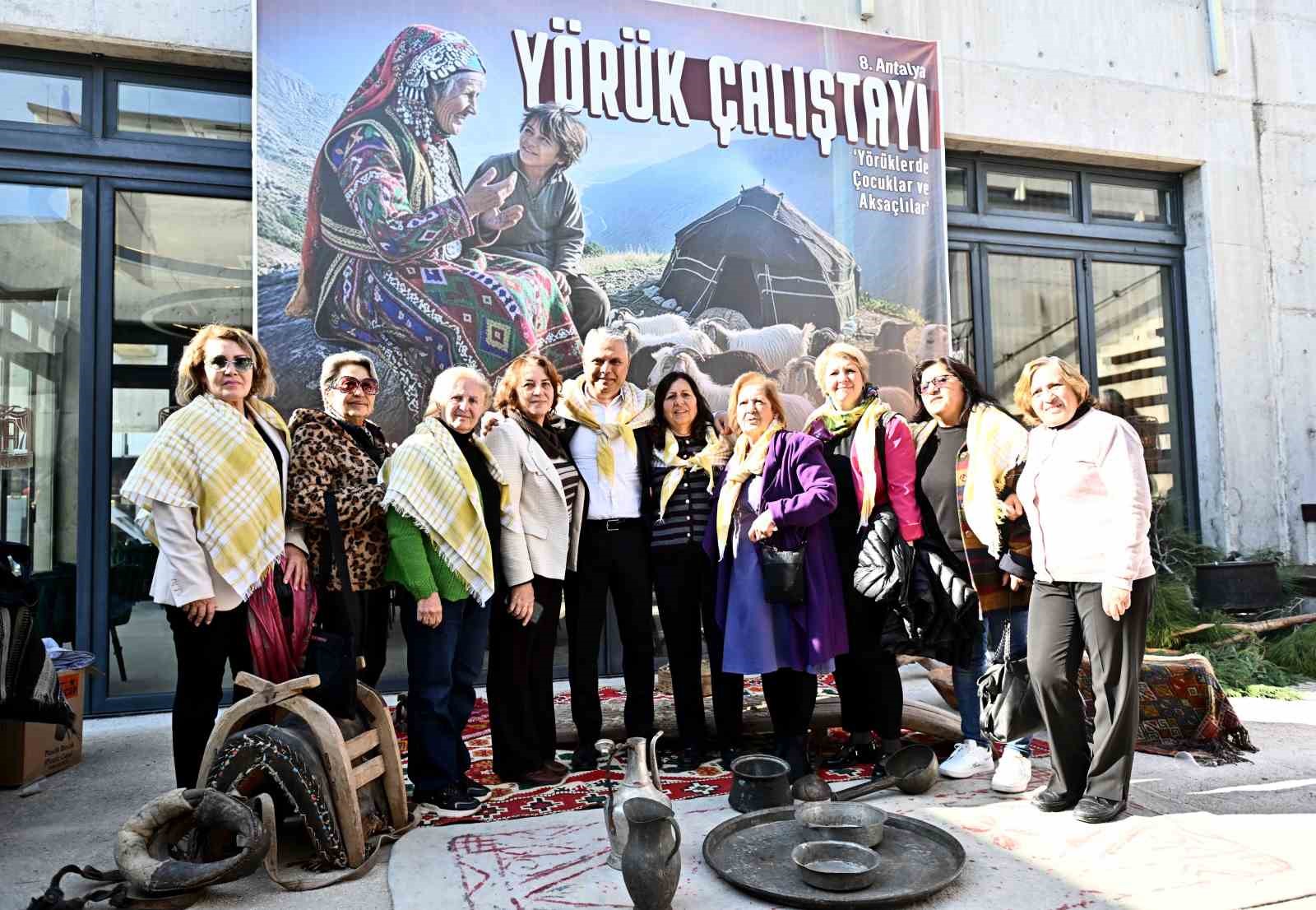 Yörük Çalıştayı Muratpaşa’da yoğun katılımla tamamlandı
