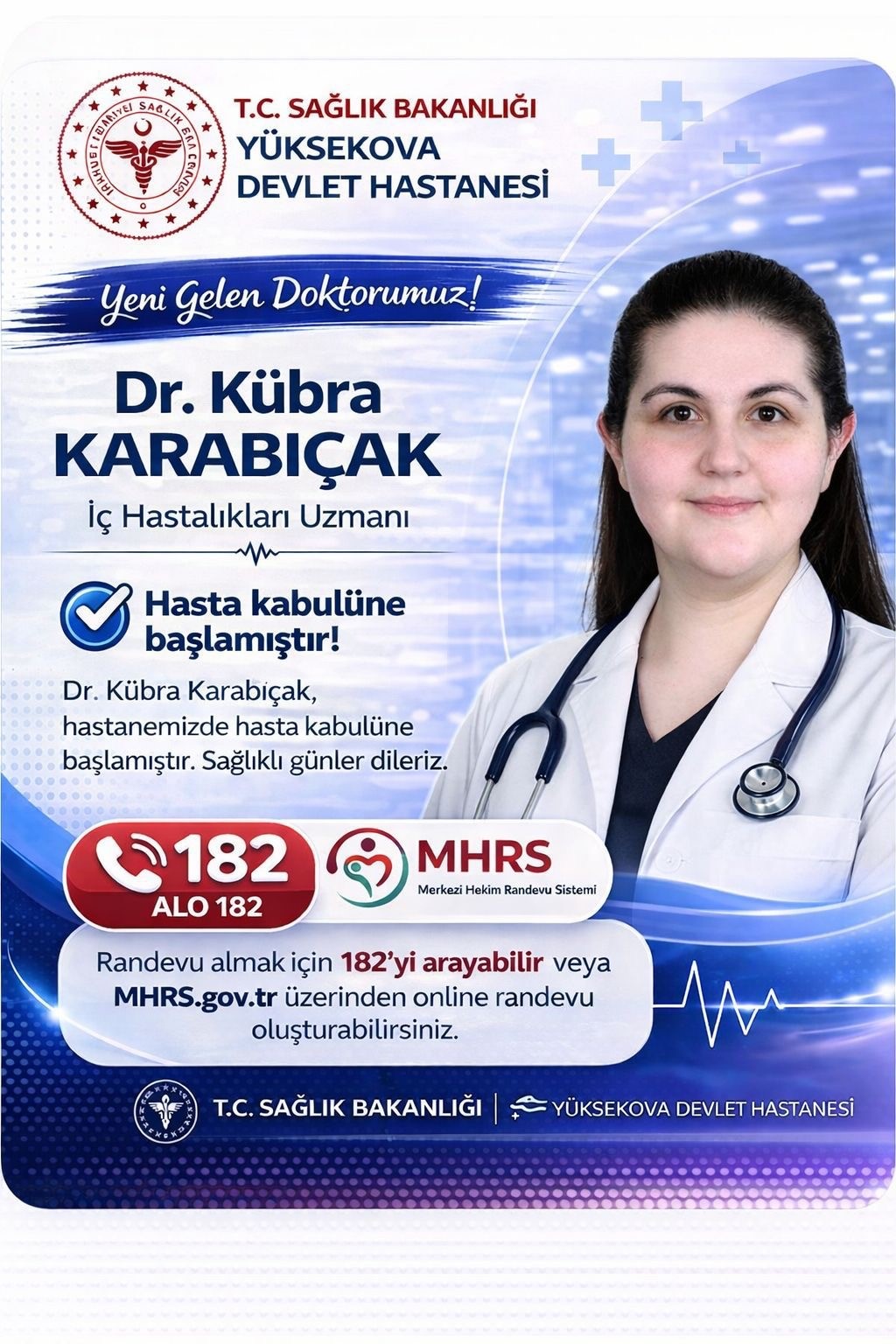 Yüksekova Devlet Hastanesine 10 uzman hekim atandı
