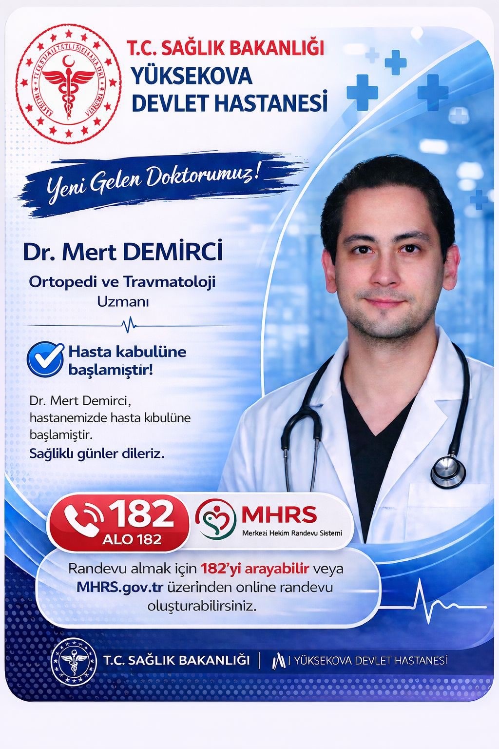 Yüksekova Devlet Hastanesine 10 uzman hekim atandı
